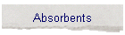 Absorbents