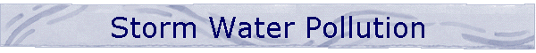 Storm Water Pollution
