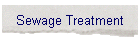Sewage Treatment