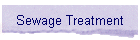 Sewage Treatment